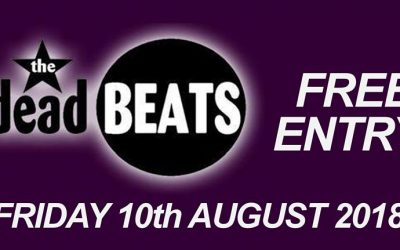 **STOP PRESS! DEADBEATS LIVE THIS FRIDAY @ LAYTON CONCERT HALL (Layton Institute) FRIDAY AUGUST 10TH** FREE Entry! Bar till 1am!